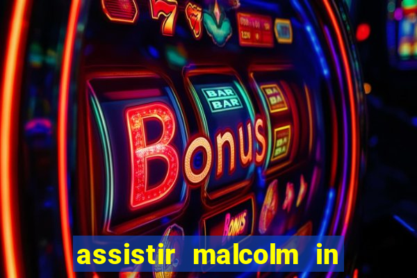 assistir malcolm in the middle on-line